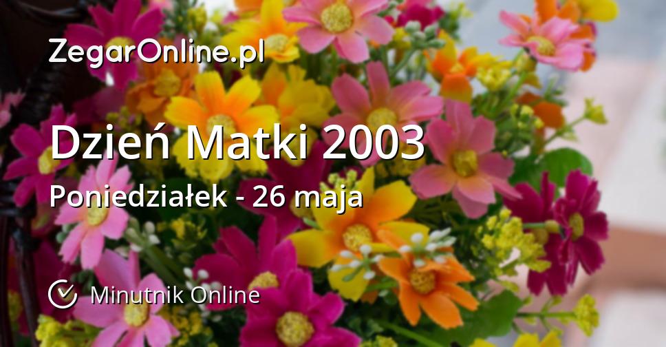 Dzień Matki 2003