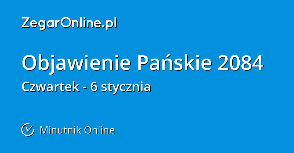 Objawienie Pa skie 2084 Minutnik Online ZegarOnline pl